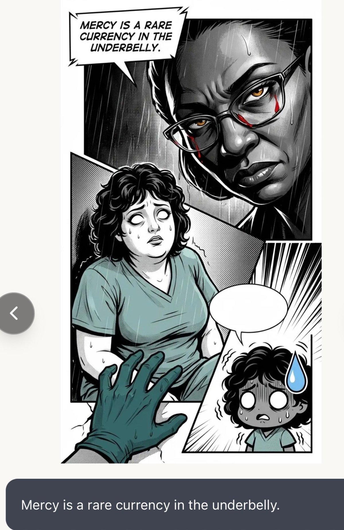 Comic panel showing a person in glasses with a sinister expression looming over two frightened characters. Text reads: Mercy is a rare currency in the underbelly.