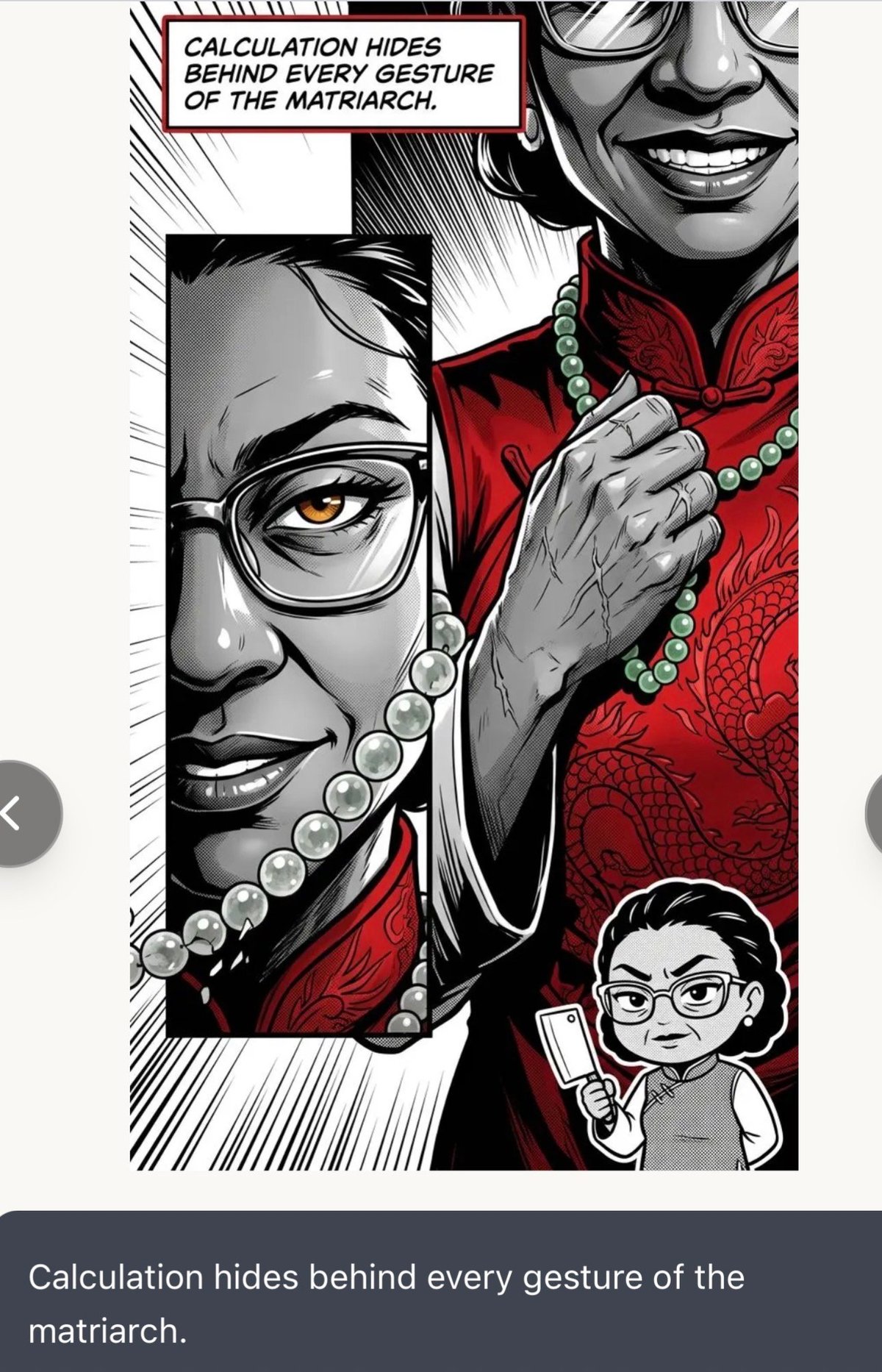 Black and white comic panel showing a woman with glasses and pearl necklace in red clothing, with dialogue about calculation behind a matriarchs gestures