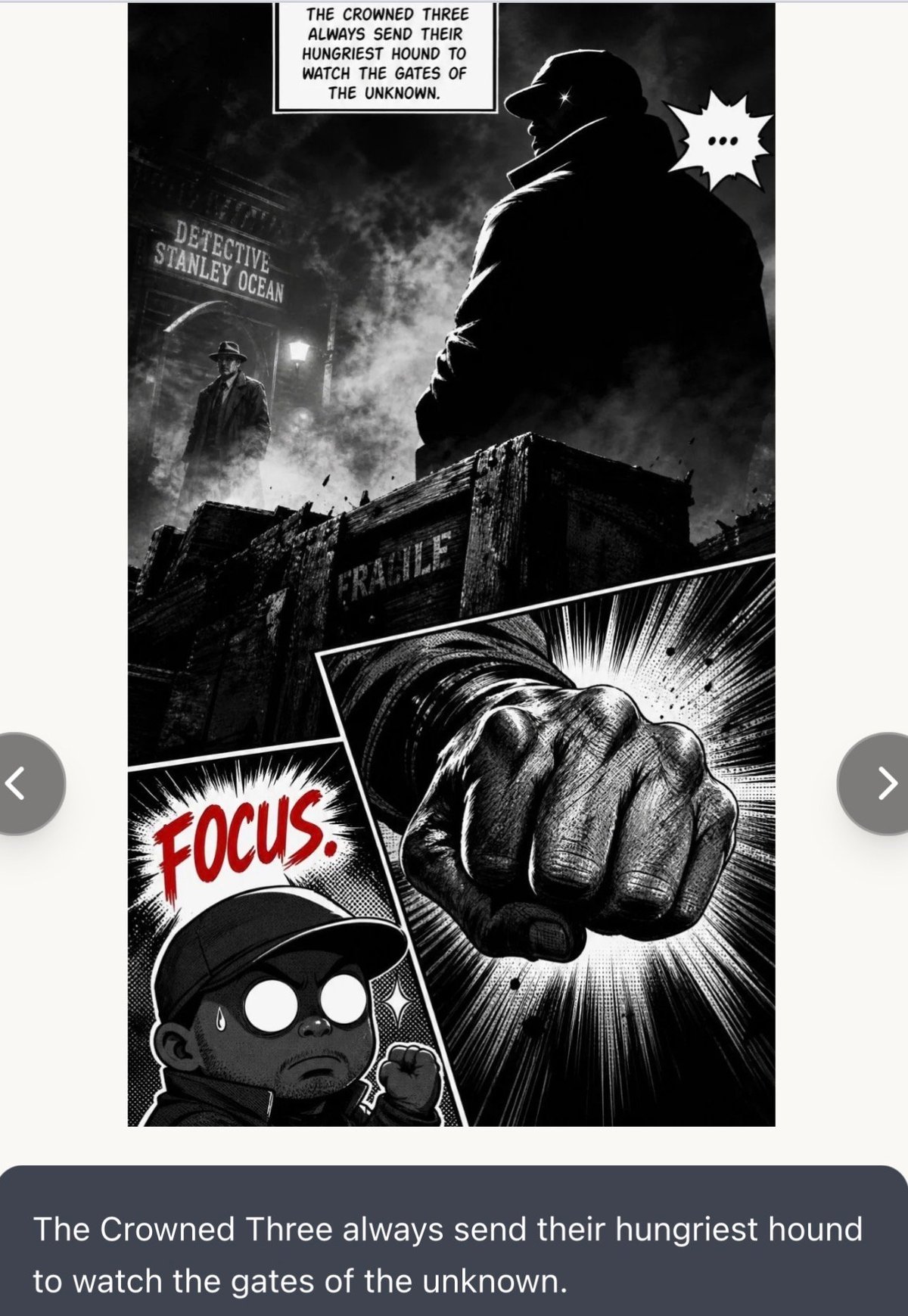 Black and white noir comic panel showing silhouettes of figures, a clenched fist, and a characters face with text about The Crowned Three sending a hound to watch gates