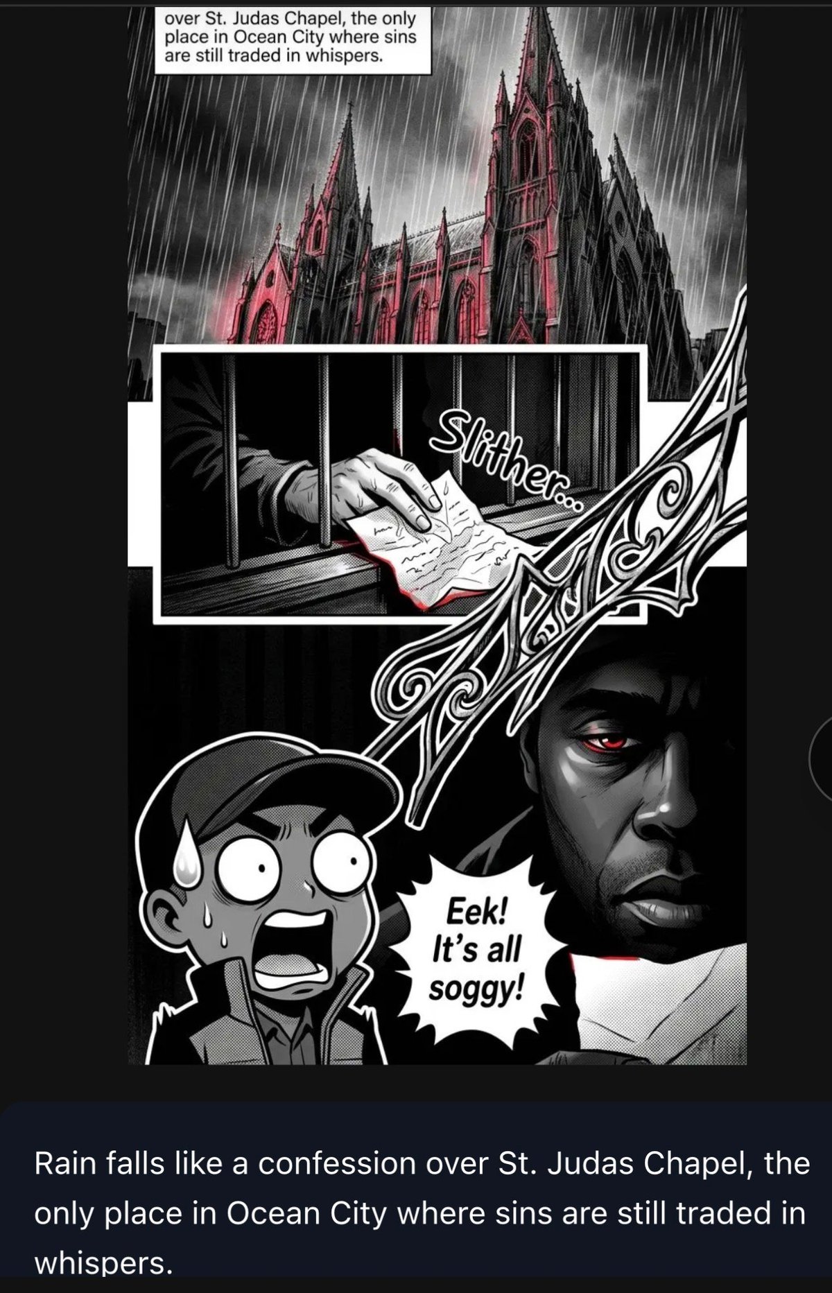 Black and white comic panel showing a gothic church with red accents, featuring a man with red eyes and a distressed character saying the rain is soggy over St. Judas Chapel