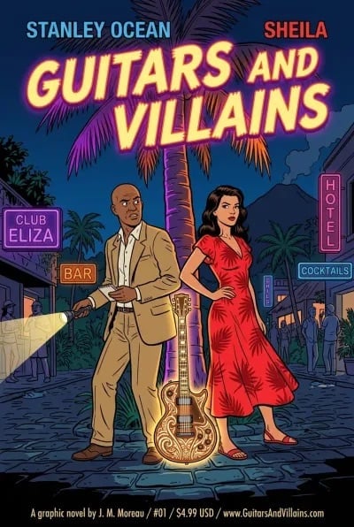 Book cover for Guitars and Villains graphic novel featuring a man in tan suit and woman in red dress with a guitar against a neon-lit tropical cityscape
