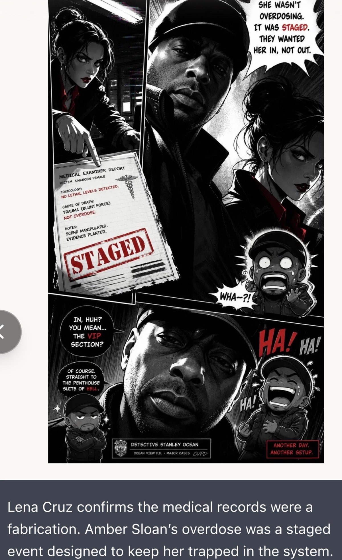 Black and white comic panel revealing that a characters overdose was staged, with dialogue and documents labeled STAGED